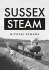 Sussex Steam - eBook