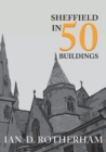 Sheffield in 50 Buildings - eBook