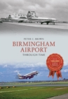 Birmingham Airport Through Time - eBook