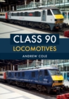 Class 90 Locomotives - eBook