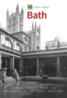 Historic England: Bath : Unique Images from the Archives of Historic England - eBook