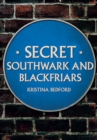 Secret Southwark and Blackfriars - eBook