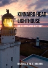 Kinnaird Head Lighthouse : An Illustrated History - eBook