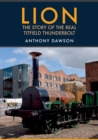 Lion : The Story of the Real Titfield Thunderbolt - Book