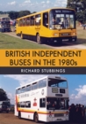 British Independent Buses in the 1980s - eBook