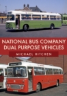 National Bus Company Dual Purpose Vehicles - eBook