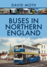 Buses in Northern England - eBook