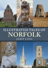 Illustrated Tales of Norfolk - Book
