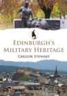 Edinburgh's Military Heritage - eBook
