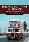 Leyland PD Titans in Service : The Late 1960s and 1970s - eBook