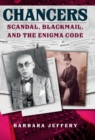 Chancers : Scandal, Blackmail, and the Enigma Code - eBook