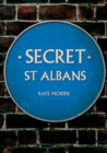 Secret St Albans - eBook