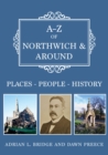 A-Z of Northwich & Around : Places-People-History - eBook