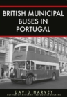 British Municipal Buses in Portugal - Book