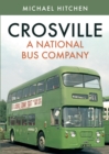 Crosville: A National Bus Company - eBook