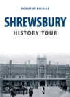 Shrewsbury History Tour - eBook