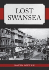 Lost Swansea - eBook