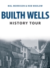 Builth Wells History Tour - Book