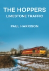 The Hoppers : Limestone Traffic - Book
