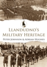 Llandudno's Military Heritage - Book
