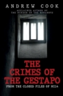 The Crimes of the Gestapo : From the Closed Files of MI14 - eBook