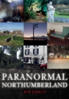 Paranormal Northumberland - eBook