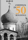 Chiswick in 50 Buildings - eBook