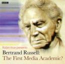 Bertrand Russell The First Media Academic? (Archive On 4) - eAudiobook