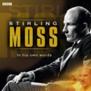 Stirling Moss In His Own Words - eAudiobook
