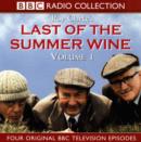 Last Of The Summer Wine Volume 1 - eAudiobook