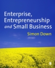 Enterprise, Entrepreneurship and Small Business - eBook