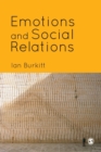 Emotions and Social Relations - Book
