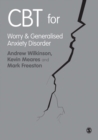CBT for Worry and Generalised Anxiety Disorder - eBook