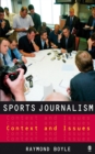 Sports Journalism : Context and Issues - eBook