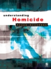 Understanding Homicide - eBook