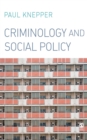 Criminology and Social Policy - eBook