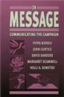 On Message : Communicating the Campaign - eBook
