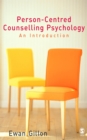 Person-Centred Counselling Psychology : An Introduction - eBook