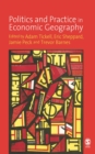 Politics and Practice in Economic Geography - eBook