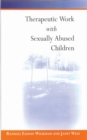 Therapeutic Work with Sexually Abused Children - eBook