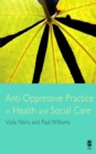 Anti-Oppressive Practice in Health and Social Care - eBook