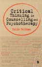 Critical Thinking in Counselling and Psychotherapy - eBook