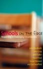Schools on the Edge : Responding to Challenging Circumstances - eBook