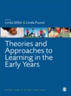 Theories and Approaches to Learning in the Early Years - eBook