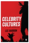 Celebrity Cultures : An Introduction - Book