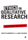 Ethics in Qualitative Research : Controversies and Contexts - eBook