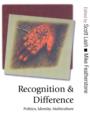 Recognition and Difference : Politics, Identity, Multiculture - eBook