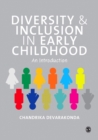 Diversity and Inclusion in Early Childhood : An Introduction - eBook