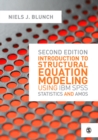 Introduction to Structural Equation Modeling Using IBM SPSS Statistics and Amos - eBook