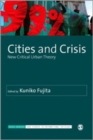 Cities and Crisis : New Critical Urban Theory - eBook